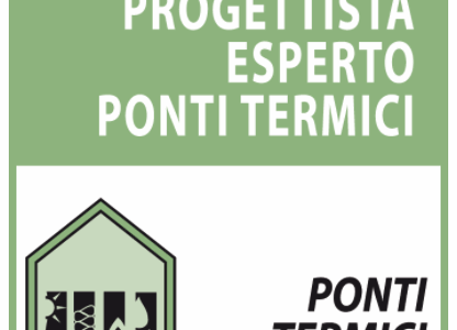 Corso PEPT – Progettista esperto Ponti Termici